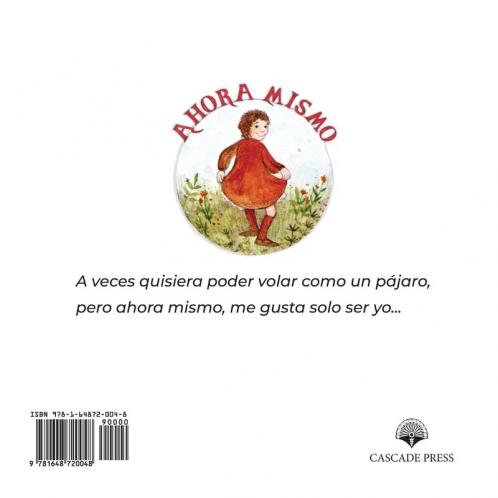 Right Now / Ahora Mismo: Spanish Edition