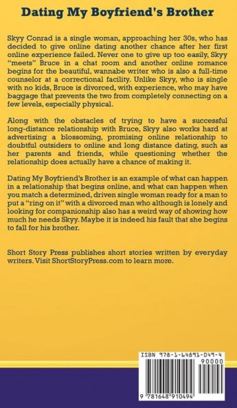 Short Story Press Presents Dating My Boyfriend's Brother