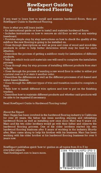 HowExpert Guide to Hardwood Flooring: How to Install and Maintain Hardwood Floors