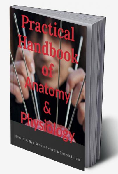Practical Handbook of Anatomy and Physiology