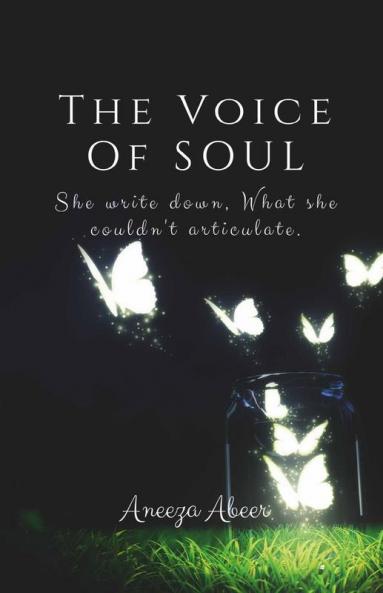 The Voice Of Soul: She Write DownWhat She Couldn'T Articulate.