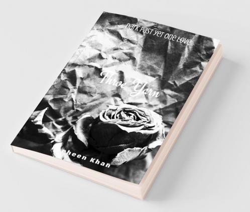 Throe Yarn: Dark Past Yet One Love
