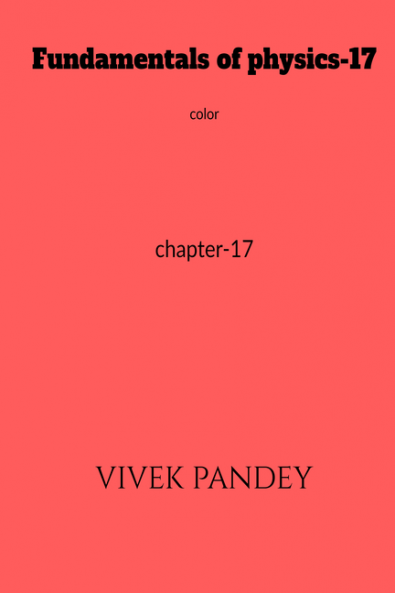 Fundamentals of physics-17 color : chapter-17