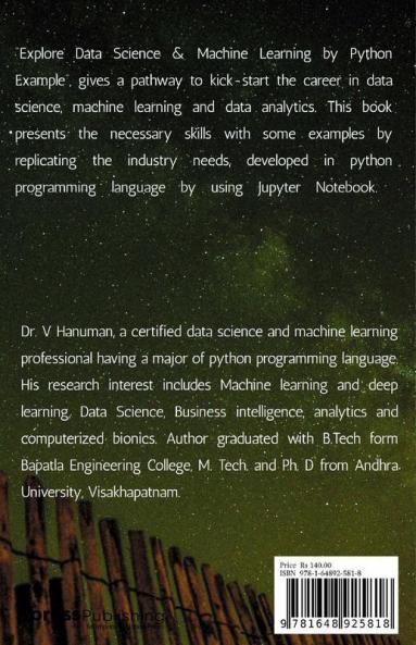 Explore Data Science & Machine Learning By Python Example: A Practitioner'S Guide