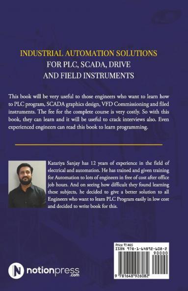 Industrial Automation Solutions For Plc Scada Drive And Field Instruments : Easy To Learn Industrial Automation