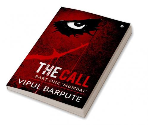 The Call : Part One ‘Mumbai’