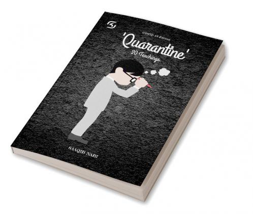 Quarantine : 20 Teachings