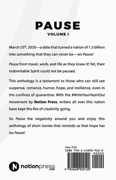 Pause - Volume 1 : An anthology of short stories from a country in lockdown