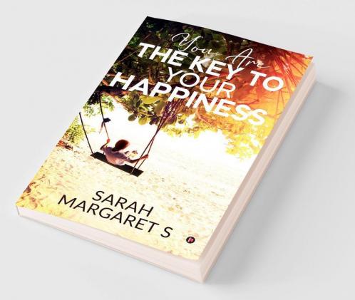 You Are The Key To Your Happiness