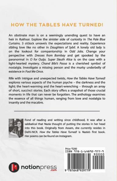 How The Tables Have Turned!: A Collection Of 10 Short Stories