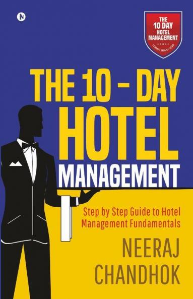 The 10 - Day Hotel Management