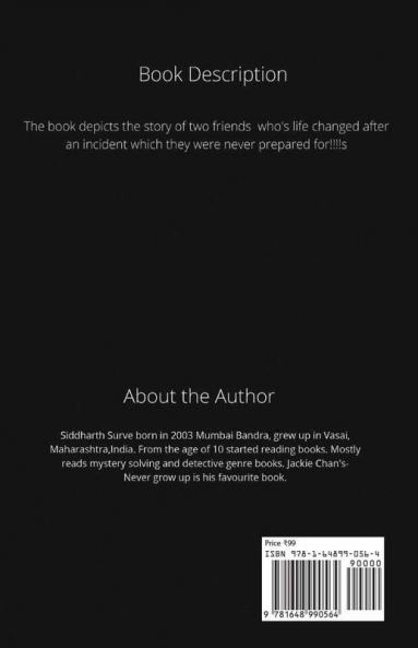 The Incident : The Life Changer