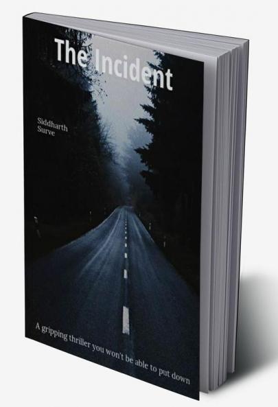The Incident : The Life Changer