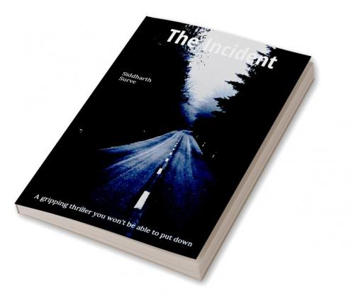 The Incident : The Life Changer