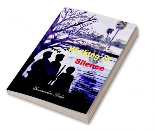 Walking of Silence