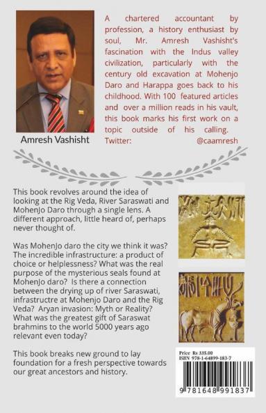Peering Footprints: An Untold Mapping Of Rig Veda & Saraswati With Mohenjo Daro: An Untold Mapping Of Rig Veda And Saraswati With Mohenjo Daro