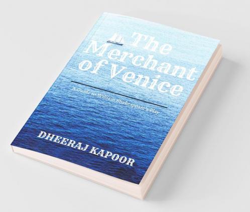 The Merchant Of Venice A Guide To William Shakespeare'S Play