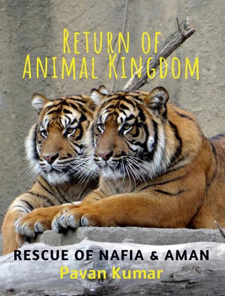 Return of Animal Kingdom : Rescue of Nafia & Aman