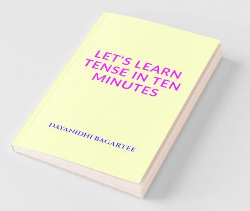 Let'S Learn Tense In Ten Minutes