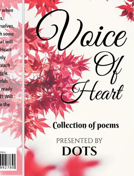 VOICE OF HEART : COLLECTION OF POEMS