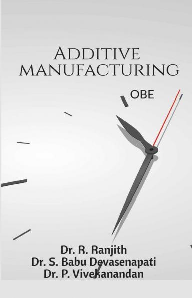 Additive Manufacturing-Obe
