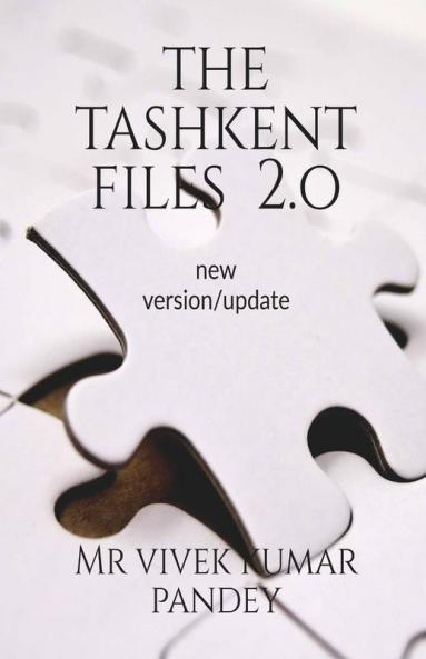 The Tashkent Files 2.O : New Version/Update