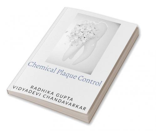 Chemical Plaque Control
