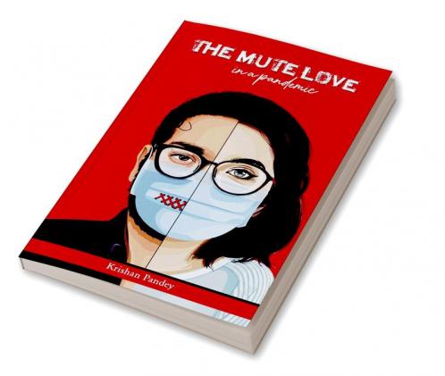The Mute Love In A Pandemic