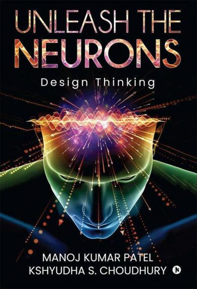 Unleash The Neurons : Design Thinking
