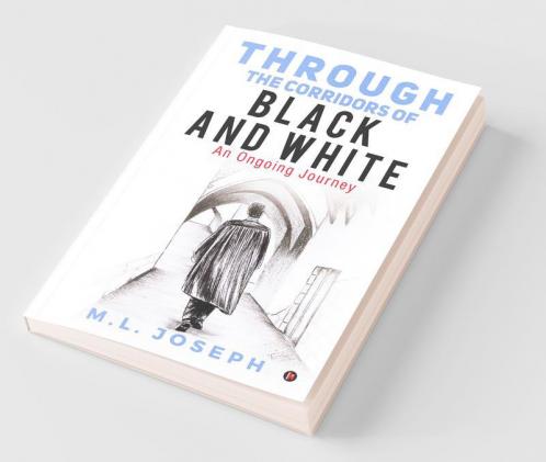 Through the Corridors of Black and White: An Ongoing Journey