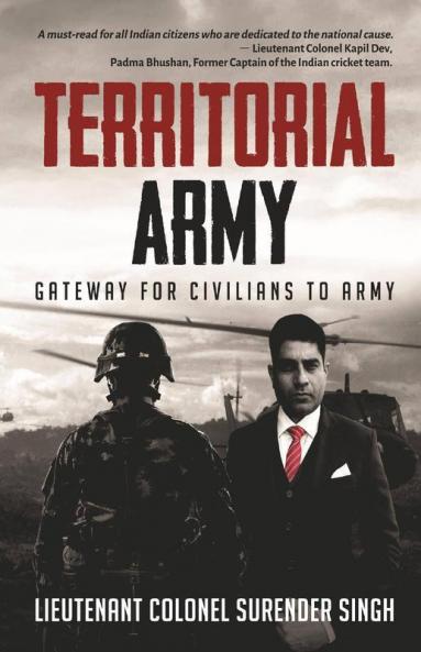 Territorial Army : Gateway For Civilians To Army