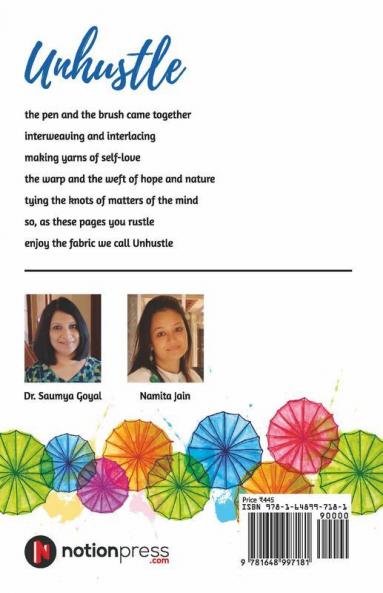 Unhustle : Words Which Paint And Art Which Speaks