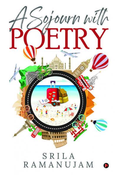 A Sojourn With Poetry