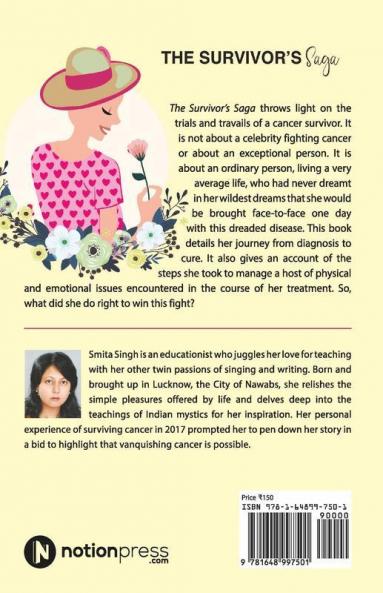 The Survivor’S Saga : Vanquishing Cancer