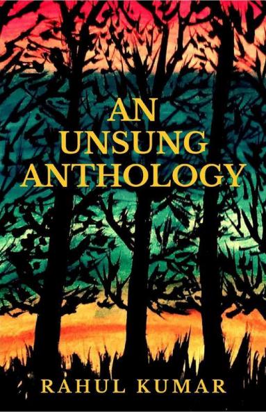 An Unsung Anthology