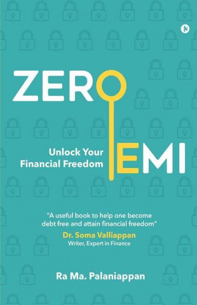 Zero Emi : Unlock Your Financial Freedom