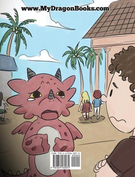 Addestra il tuo drago a fare amicizia: (Teach Your Dragon To Make Friends) Una simpatica storia per bambini per educarli all'amicizia e alle abilità sociali.: 16 (My Dragon Books Italiano)
