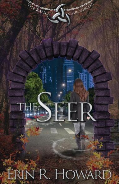 The Seer: 1 (Kalila Chronicles)