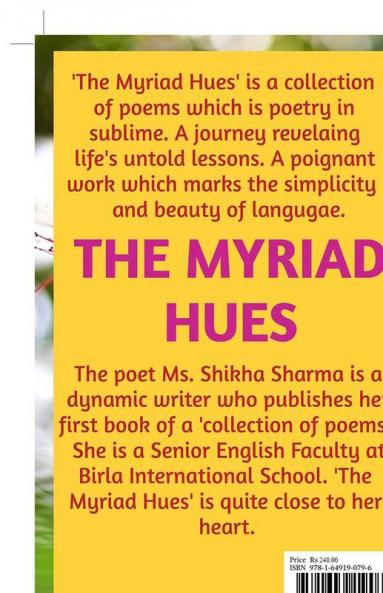 The Myriad Hues : a collection of poems