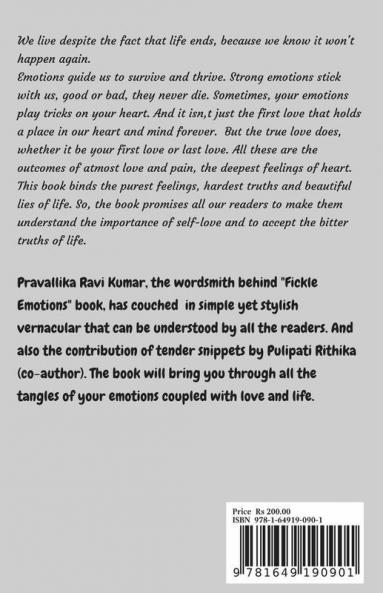 Fickle Emotions: Crumbles Of Heart