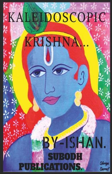 Kaleidoscopic Krishna...