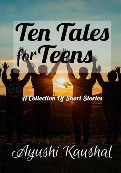 Ten Tales for Teens