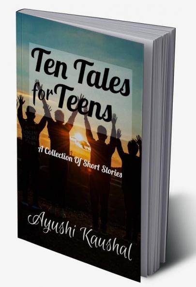 Ten Tales for Teens