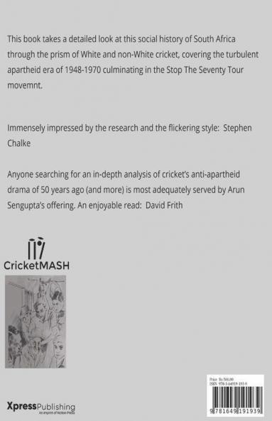 Apartheid: A Point To Cover (Ind-Ed) : South African Cricket 1948-1970 And The Stop The Seventy Tour Campaign
