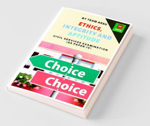 Ethics Integrity And Aptitude: Civil Services Examination (Gs Paper-Iv)