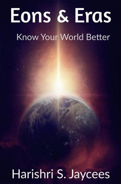 Eons & Eras : Know Your World Better
