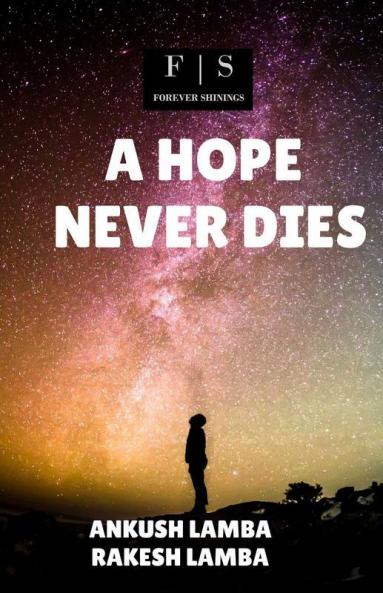 A Hope Never Dies
