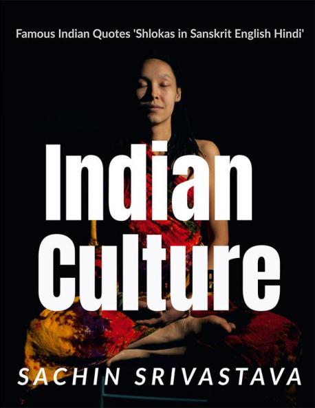Indian Culture : Rich Indian Heritage