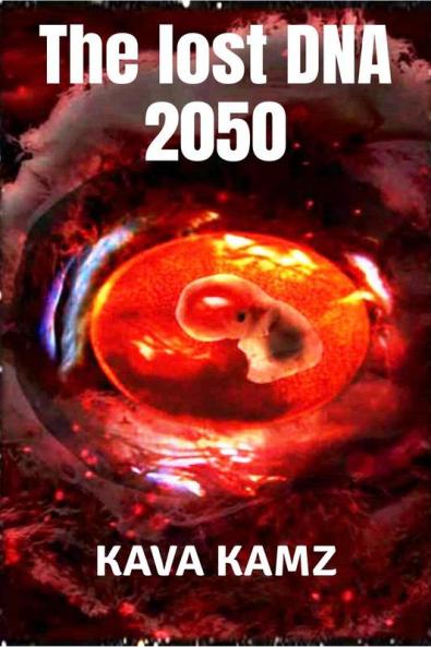 The lost DNA 2050 : Science fiction