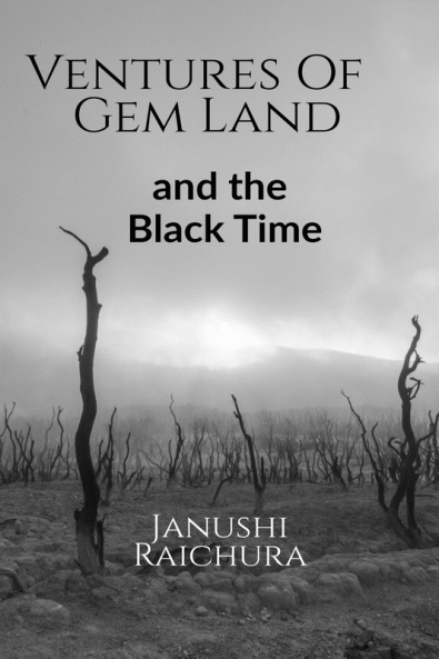 VENTURES OF GEM LAND: And The Black Time